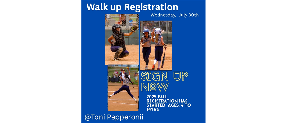 2025 Fall Ball REGISTRATION ...SIGN UP NOW!!!!